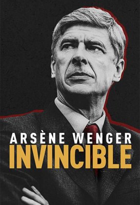 Arsène Wenger: Invincible