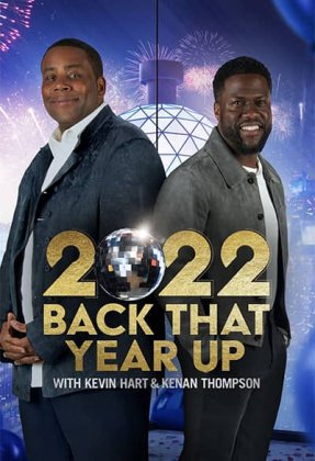 2022 BACK THAT YEAR UP Starring Kevin Hart and Kenan Thompson