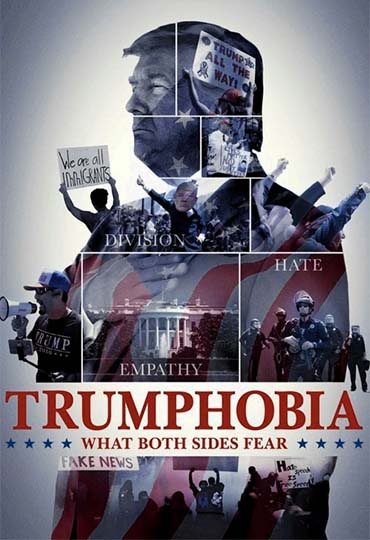Trumphobia: What Both Sides Fear